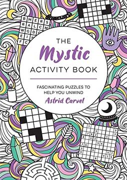 portada The Mystic Activity Book: Fascinating Puzzles to Help You Unwind (en Inglés)