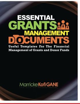 portada Essential Grants Management Documents: Sustainable Development, Gender Sensitivity, International Development, key Performance Indicators (in English)