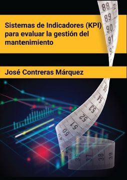 portada SISTEMAS DE INDICADORES (KPI) PARA EVALUAR LA GESTIÓN DEL MANTENIMIENTO