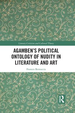 portada Agambenã¢Â â s Political Ontology of Nudity in Literature and art (Literary Criticism and Cultural Theory) [Soft Cover ] (en Inglés)