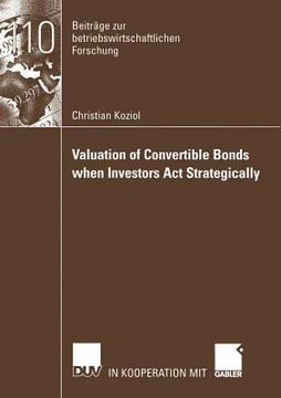 portada valuation of convertible bonds when investors act strategically (in English)