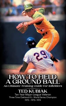portada How to Field a Ground Ball: An Ultimate Guide for Infielders