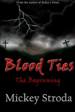 portada Blood Ties The Beginning (en Inglés)
