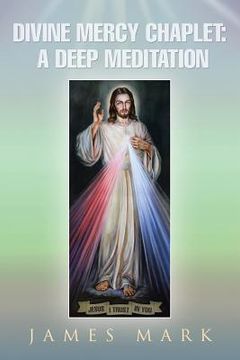 portada The Divine Mercy Chaplet: A Deep Meditation