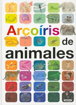 portada Arcoíris de Animales de Anita Ganeri(Susaeta Ediciones)