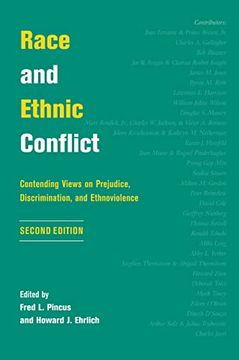 portada Race and Ethnic Conflict: Contending Views on Prejudice, Discrimination, and Ethnoviolence (en Inglés)