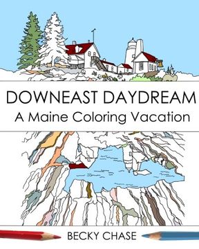 portada Downeast Daydream: A Maine Coloring Vacation (en Inglés)