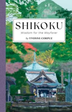 portada Shikoku: Wisdom for the Wayfarer (en Inglés)