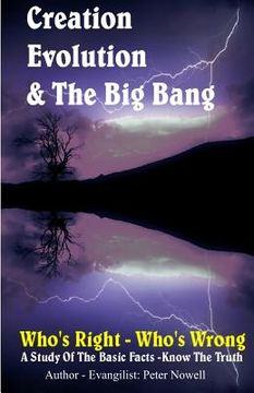 portada Creation, Evolution & the Big Bang (in English)
