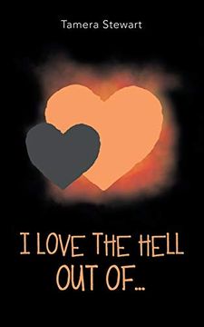 portada I Love the Hell out Of. (in English)