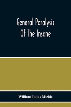 portada General Paralysis Of The Insane (in English)