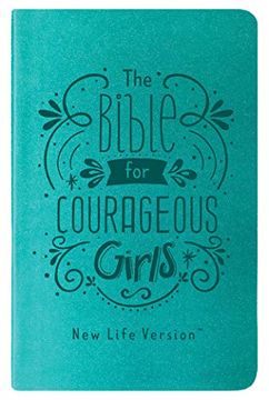 portada The Bible for Courageous Girls: New Life Version (en Inglés)