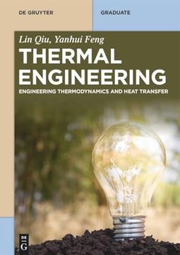 portada Thermal Engineering: Engineering Thermodynamics and Heat Transfer (de Gruyter Textbook) (en Inglés)