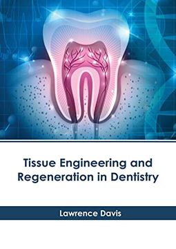 portada Tissue Engineering and Regeneration in Dentistry (en Inglés)