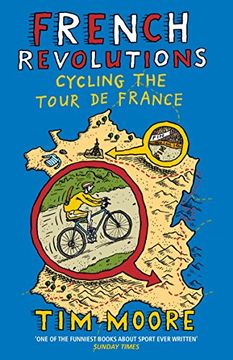 portada French Revolutions: Cycling the Tour de France
