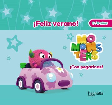 portada Feliz Verano - Momonsters 5-6 Años (Hachette Infantil - Momonsters - Actividades)