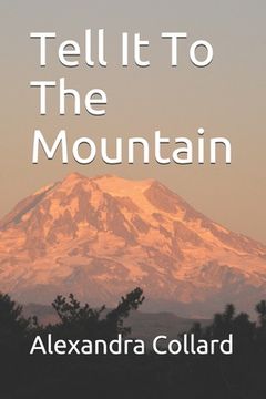 portada Tell It To The Mountain (en Inglés)