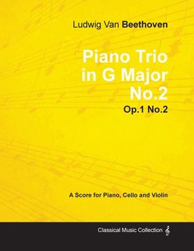 portada ludwig van beethoven - piano trio in g major no.2 - op.1 no.2 - a score piano, cello and violin (en Inglés)