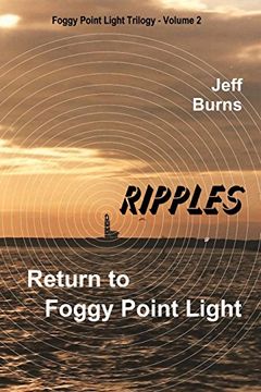 portada Ripples: Return to Foggy Point Light (Foggy Point Light Trilogy) (in English)