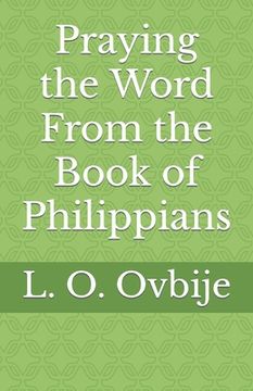 portada Praying the Word From the Book of Philippians (en Inglés)