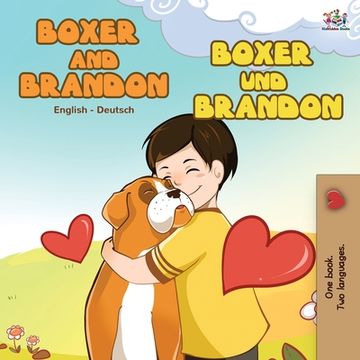 portada Boxer and Brandon Boxer und Brandon: English German Bilingual Book (en Alemán)