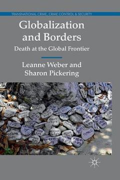 portada Globalization and Borders: Death at the Global Frontier
