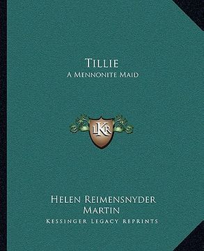 portada tillie: a mennonite maid (en Inglés)