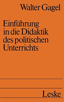 portada Einführung in Die Didaktik Des Politischen Unterrichts: Studienbuch Politische Didaktik I (en Alemán)