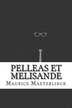 portada Pelleas et Melisande (en Inglés)