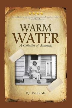 portada Warm Water: A Collection of Memories (en Inglés)