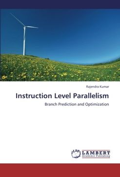 portada Instruction Level Parallelism: Branch Prediction and Optimization