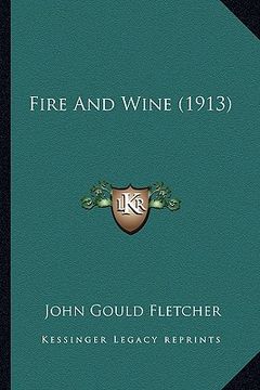 portada fire and wine (1913)