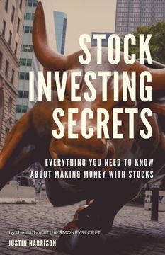 portada Stock Investing Secrets: Everything you need to know about making money with stocks (in English)