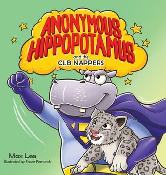 portada Anonymous Hippopotamus and the Cub Nappers