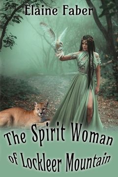 portada The Spirit Woman of Lockleer Mountain (en Inglés)