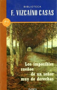 portada Los Imposibles Sueños de un Señor muy de Derechas (in Spanish)