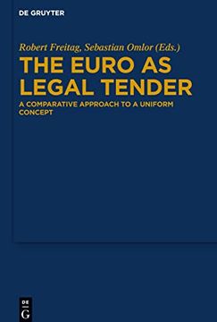 portada The Euro as Legal Tender: A Comparative Approach to a Uniform Concept [Hardcover ] (en Inglés)