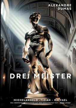 portada Drei Meister: Michelangelo - Tizian - Raffael