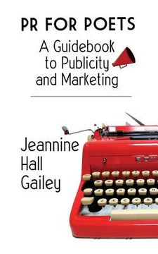 portada PR For Poets: A Guidebook To Publicity And Marketing (en Inglés)