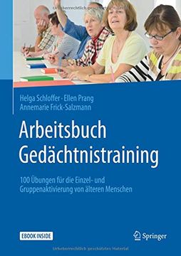 portada Arbeitsbuch Gedächtnistraining: 100 Übungen für die Einzel- und Gruppenaktivierung von Älteren Menschen (en Alemán)