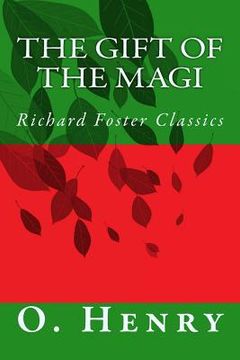 portada The Gift of the Magi (Richard Foster Classics) (in English)