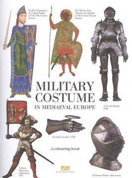portada Military Costume in Mediaeval Europe Colouring Book (en Inglés)