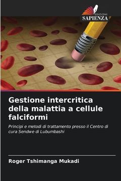 portada Gestione intercritica della malattia a cellule falciformi (en Italiano)