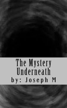 portada The Mystery Underneath