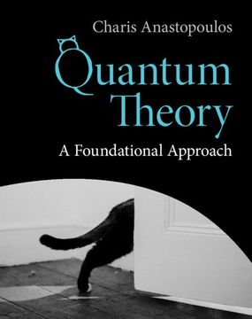 portada Quantum Theory: A Foundational Approach (in English)