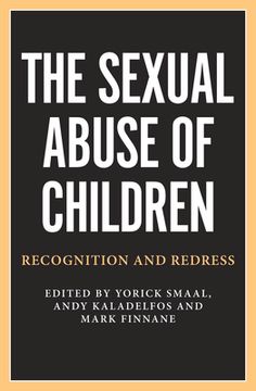 portada The Sexual Abuse of Children: Recognition and Redress (en Inglés)