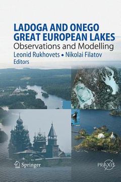 portada ladoga and onego - great european lakes: observations and modeling (en Inglés)