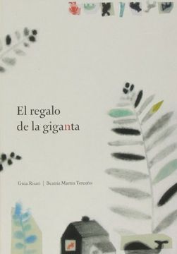 portada El Regalo de la Giganta (in Spanish)