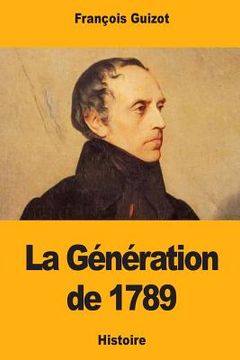 portada La Génération de 1789 (en Francés)