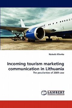 portada incoming tourism marketing communication in lithuania (en Inglés)